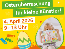 Osterüberraschung für kleine Künstler am 4. April 2026 von 9 bis 13 Ihr